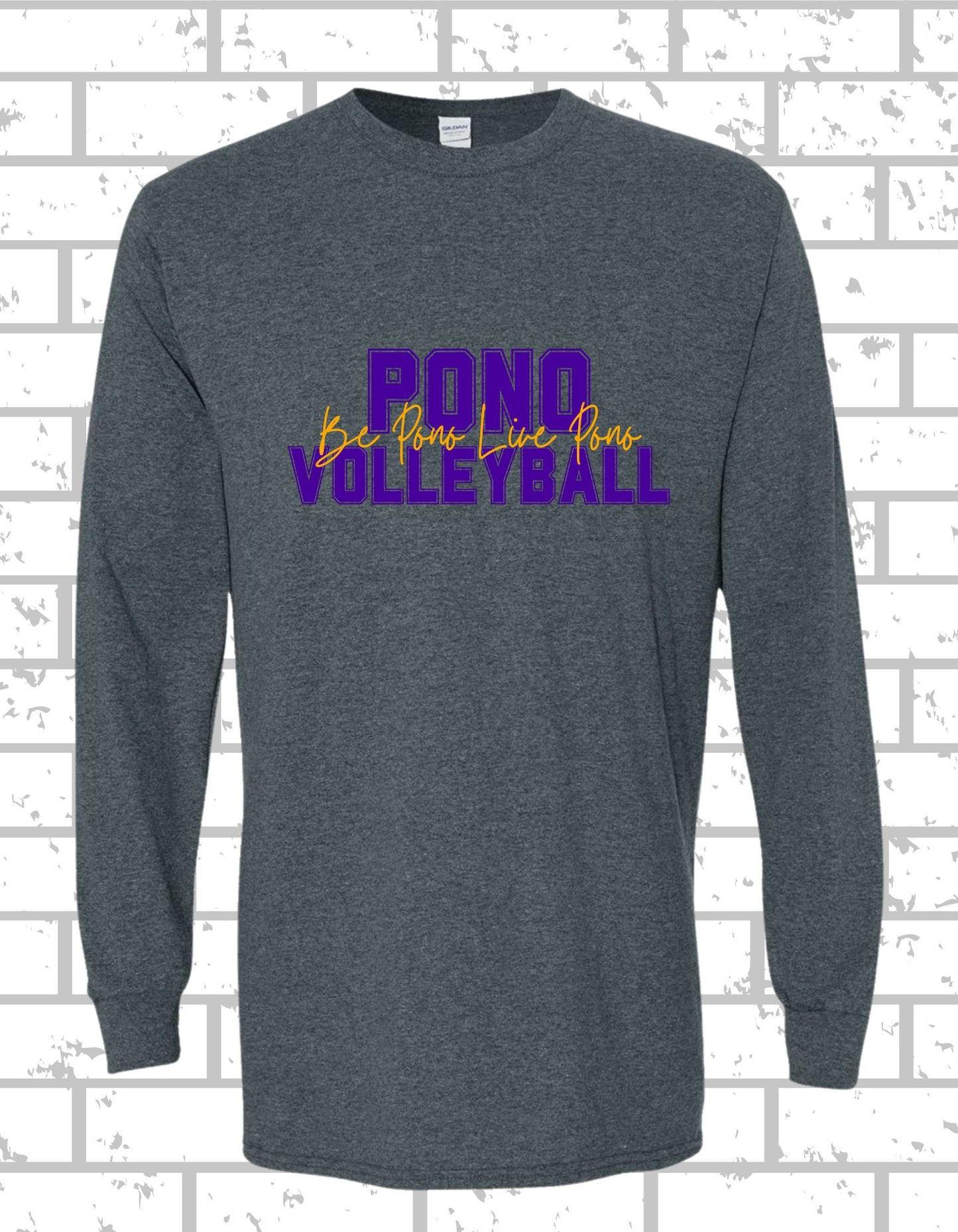PONO Long Sleeve Be Pono Live Pono