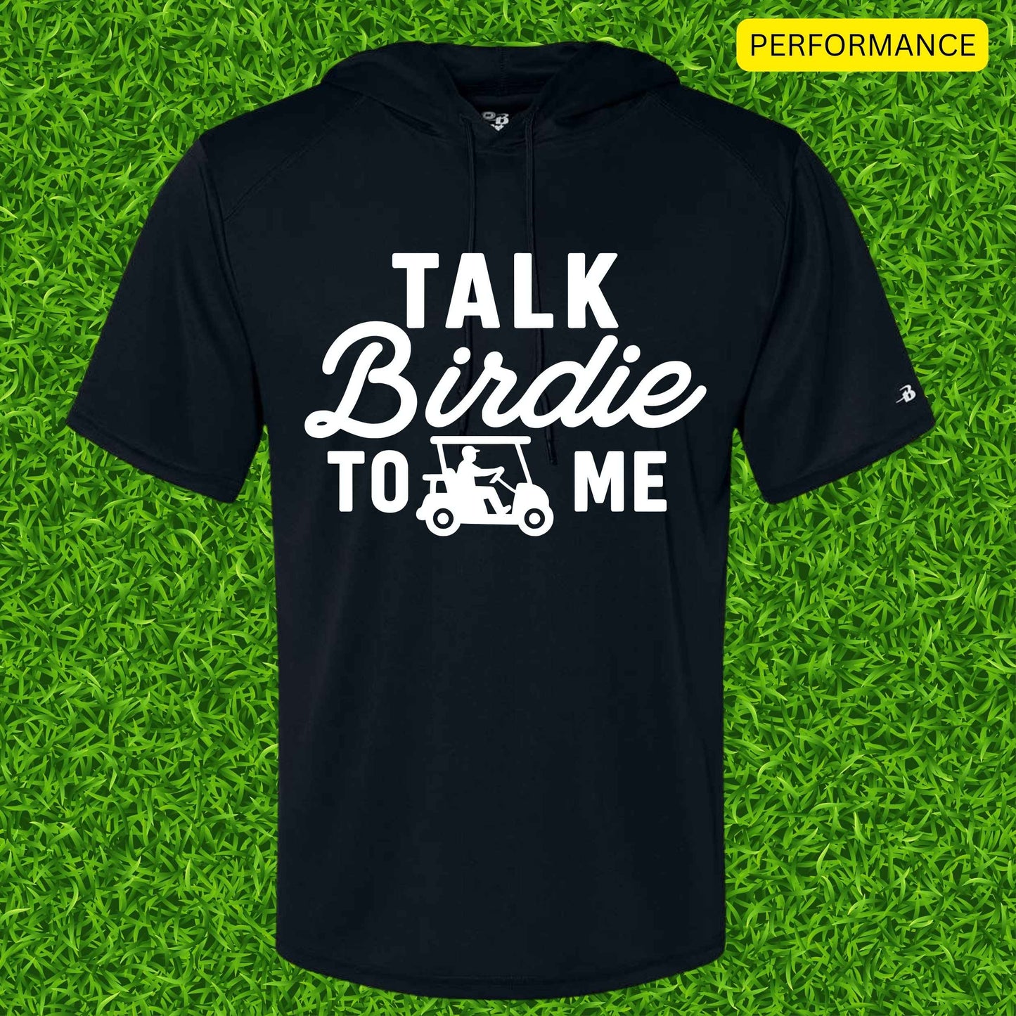 Talk Birdie To Me SS Hoodie Performance T-Shirt