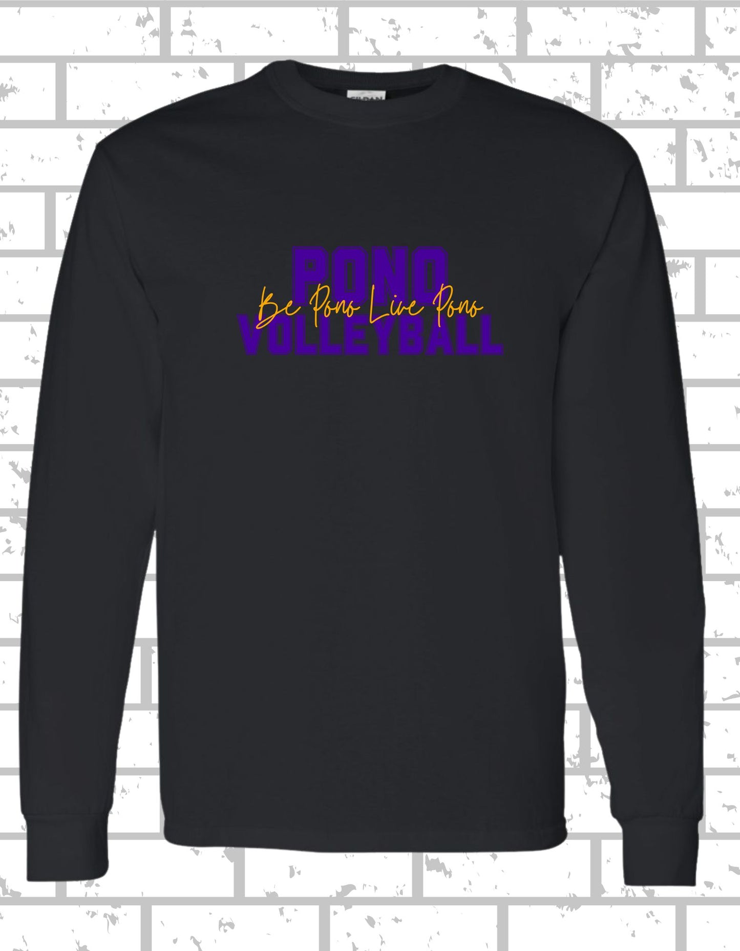 PONO Long Sleeve Be Pono Live Pono